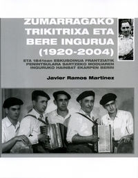 Zumarragako Trikitixa eta bere ingurua (1920-2004)